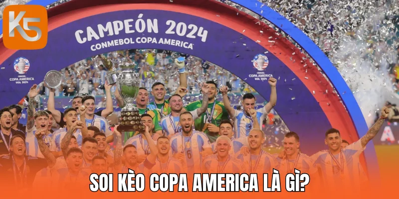 Soi kèo Copa America là gì?