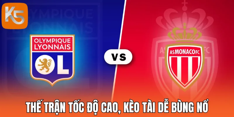 Thế trận tốc độ cao, kèo tài dễ bùng nổ