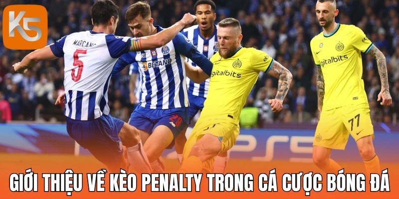 Giới thiệu về kèo Penalty trong cá cược bóng đá
