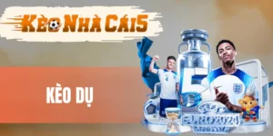 Tìm hiểu về kèo dụ chi tiết nhất
