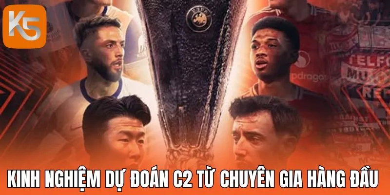 Kinh nghiệm dự đoán C2 từ chuyên gia hàng đầu 