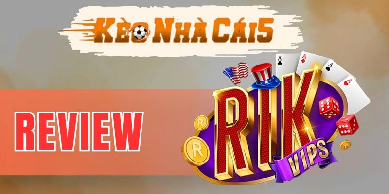 Những kèo bóng thường xuất hiện tại Rikvip