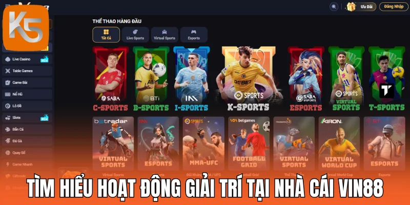 Tìm hiểu hoạt động giải trí tại nhà cái Vin88