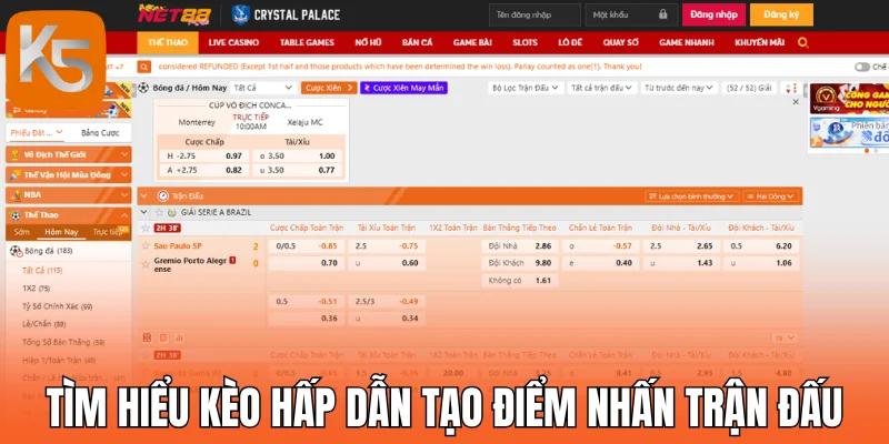 Tìm hiểu kèo hấp dẫn tạo điểm nhấn trận đấu