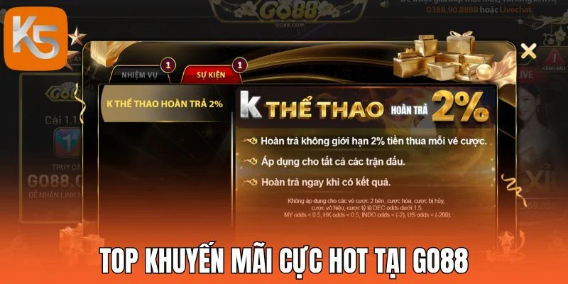 Top khuyến mãi cực hot tại Go88
