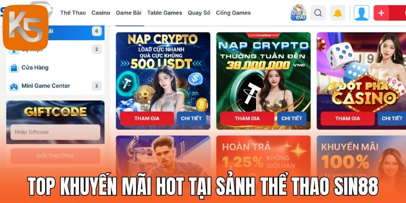 Top khuyến mãi hot tại sảnh thể thao Sin88