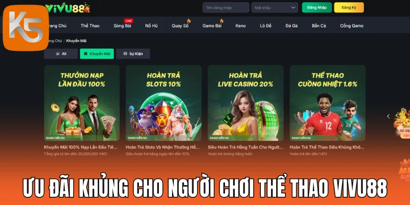 Ưu đãi khủng dành cho người chơi thể thao Vivu88