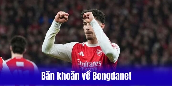 Giải đáp băn khoăn liên quan đến Bongdanet