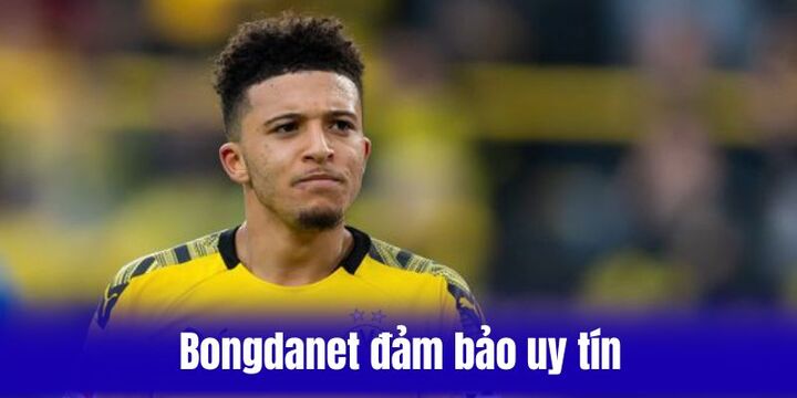 Sự uy tín của Bongdanet thể hiện qua đâu?