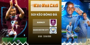 Kèo nhà cái Burnley vs Manchester City - NHA, 23/04/2026