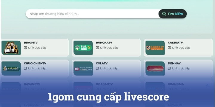 Livescore được trang web 1gom cung cấp đầy đủ và chi tiết