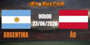 soi kèo nhà cái argentina vs áo 23/06/2026