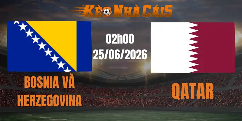 soi kèo nhà cái Bosnia và Herzegovina vs qatar