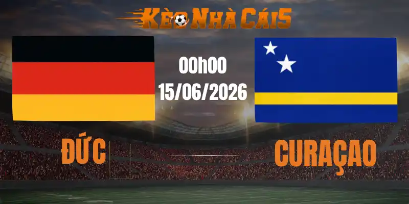soi kèo nhà cái đức vs cuaracao 15/06/2026