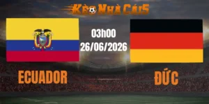soi kèo nhà cái ecuador vs đức 26/06/2026