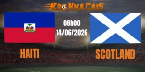 soi kèo nhà cái haiti vs scotland 14/06/2026