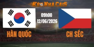 soi kèo nhà cái hàn quốc vs séc 12/06/2026