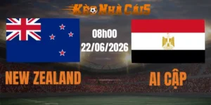 soi kèo nhà cái new zealand vs ai cập 22/06/2026