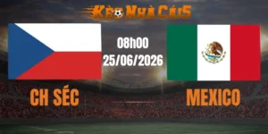 soi kèo nhà cái séc vs mexico 25/06/2026