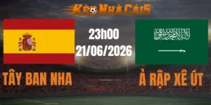 soi kèo nhà cái tây ban nha vs ả rập xê út 21/06/2026