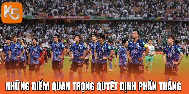 Những điểm quan trọng quyết định phần thắng 
