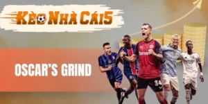 Oscar's Grind - Chiến Thuật Tăng Tiền Cược Khi Đang Thắng