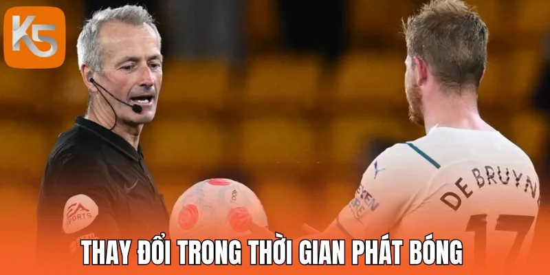 Thay đổi trong thời gian phát bóng 